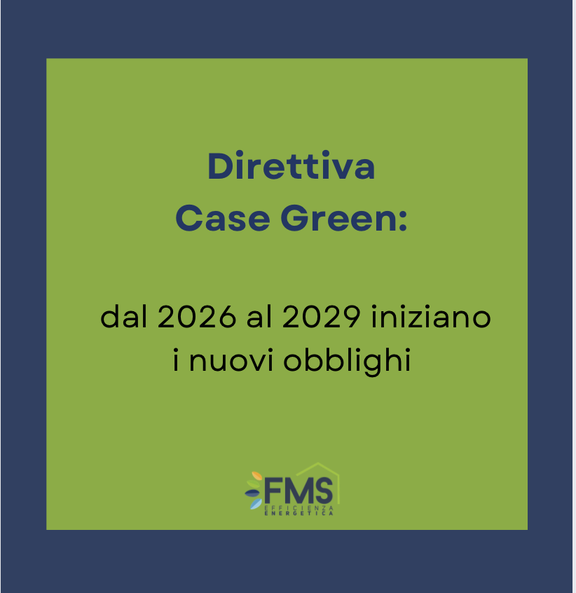 Direttiva Case Green: dal 2026 al 2029 iniziano i nuovi obblighi